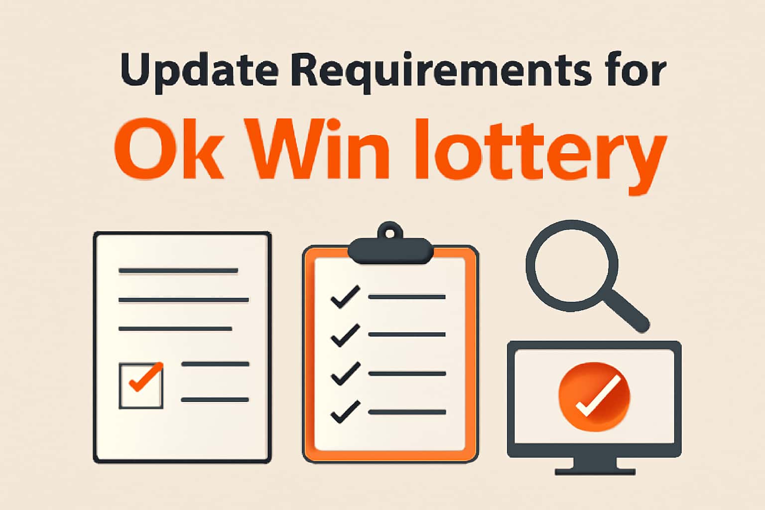Informational scene about Update Requirements for Ok Win lottery